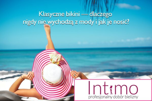 Klasyczne bikini – dlaczego nigdy nie wychodzą z mody i jak je nosić?